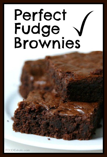 Perfect Fudge Brownies | FOODIEaholic.com #recipe #cooking #baking #brownies #dessert #treat #fudge #chocolate #homemade