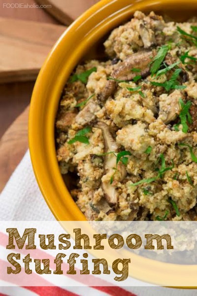 Mushroom Stuffing | FOODIEaholic.com #recipe #cooking #holiday #appetizer #stuffing #dressing #mushroom #Thanksgiving #cornbread