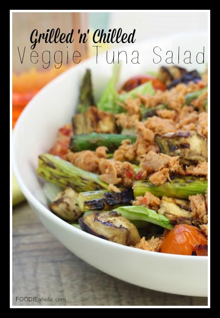 Grilled 'n' Chilled Veggie Tuna Salad | FOODIEaholic.com #recipe #cooking #appetizer #salad #vegetables #tuna #spring